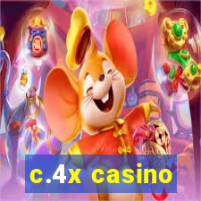 c.4x casino